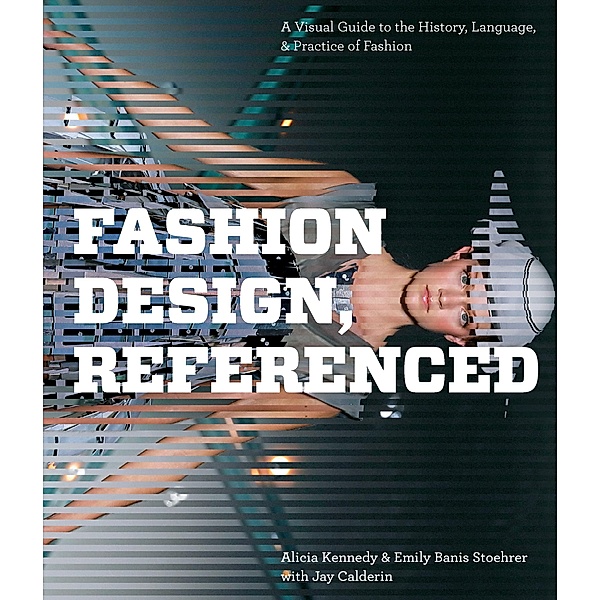 Fashion Design, Referenced, Alicia Kennedy, Emily Banis Stoehrer