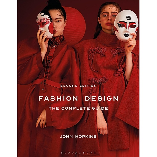 Fashion Design: The Complete Guide, John Hopkins