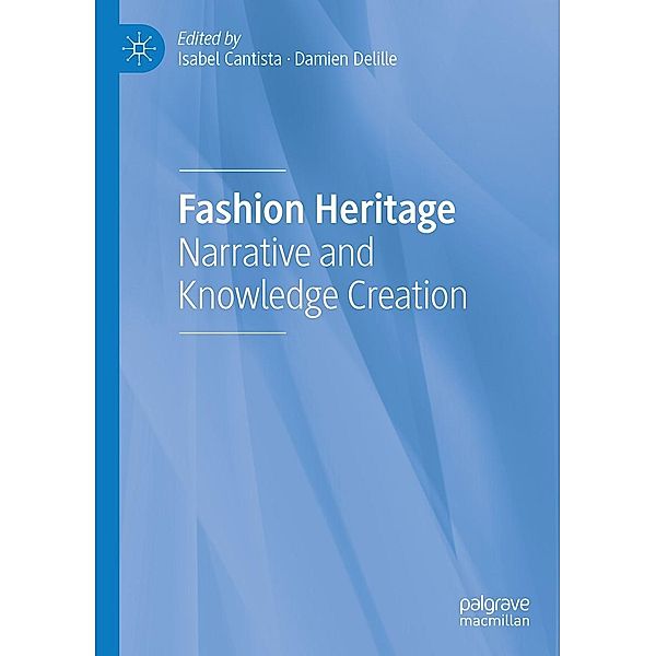 Fashion Heritage / Progress in Mathematics
