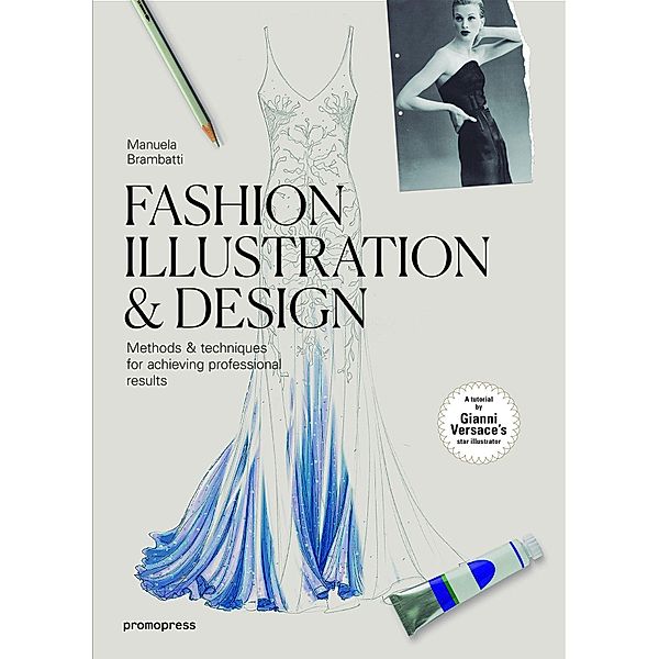 Fashion Illustration and Design, Manuela Brambatti