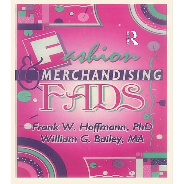 Fashion & Merchandising Fads, Frank Hoffmann, Beulah B Ramirez