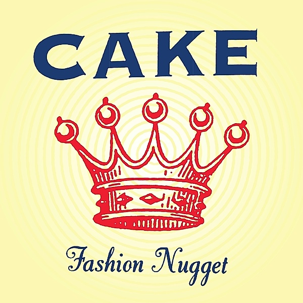 Fashion Nugget (Vinyl), Cake