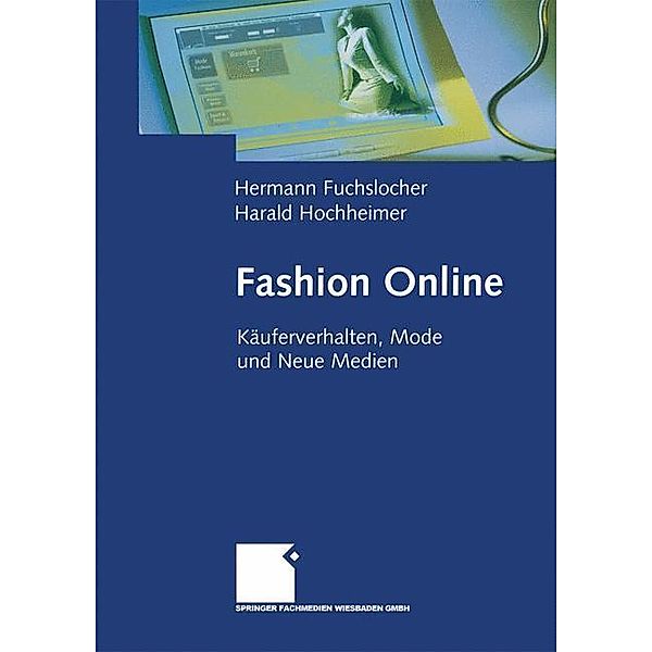 Fashion Online, Hermann Fuchslocher, Harald Hochheimer