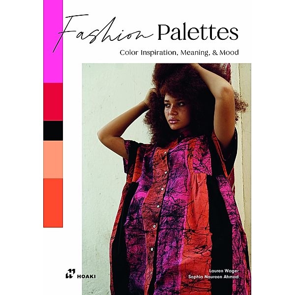 Fashion Palettes, Lauren Wager, Sophia Ahmad