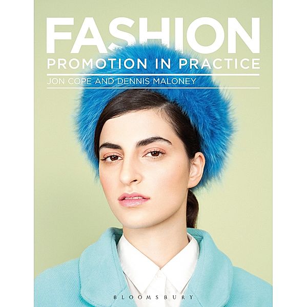 Fashion Promotion in Practice, Jon Cope, Dennis Maloney