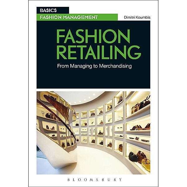 Fashion Retailing / Basics Fashion Management, Dimitri Koumbis