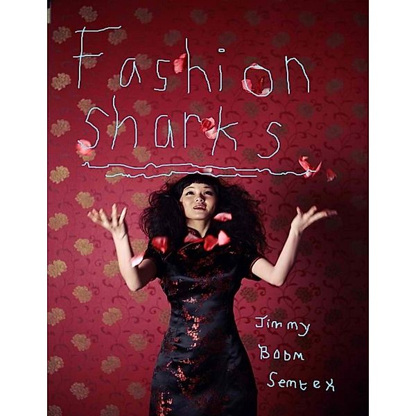 Fashion Sharks, Jimmy Boom Semtex