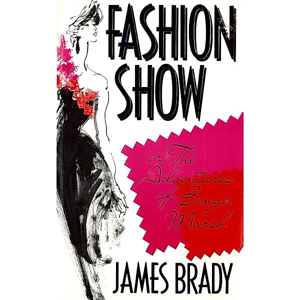 Fashion Show, or, The Adventures of Bingo Marsh, James Brady