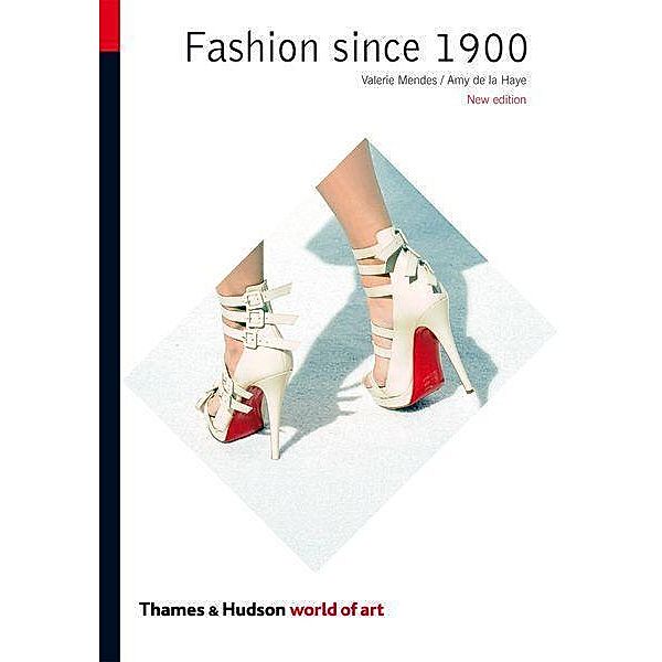 Fashion Since 1900, Valerie Mendes, Amy De La Haye