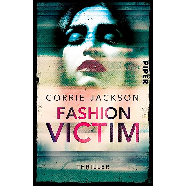 Fashion Victim / Sophie-Kent-Reihe, Corrie Jackson