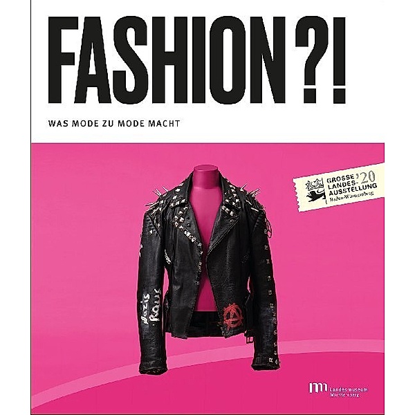Fashion?! Was Mode zu Mode macht, Raffaela Sulzner, Maaike van Rijn