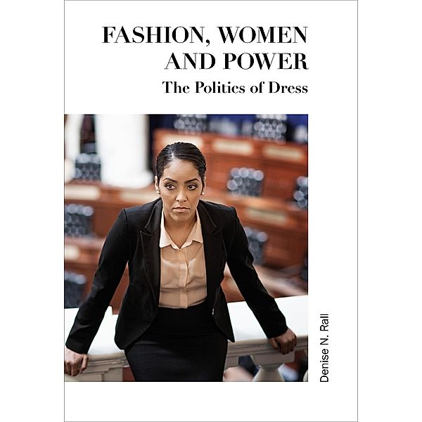 Fashion, Women and Power