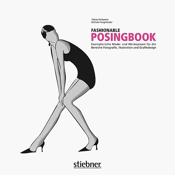 Fashionable Posingbook, Michael Voigtländer, Tobias Pechstein