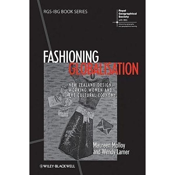 Fashioning Globalisation, Maureen Molloy, Wendy Larner