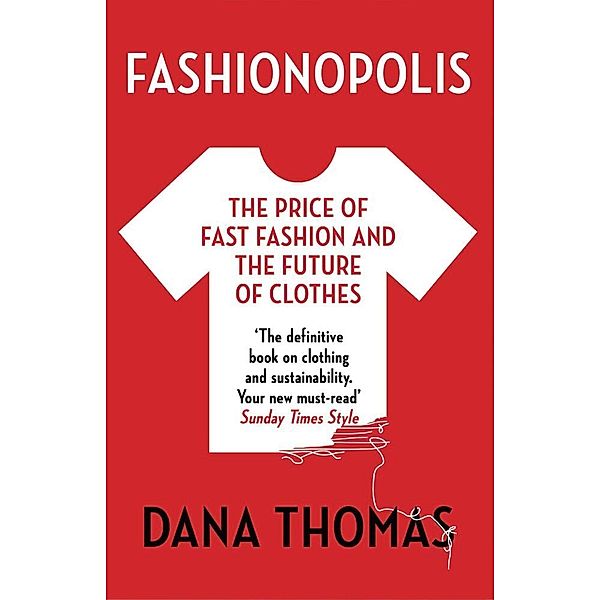 Fashionopolis, Dana Thomas