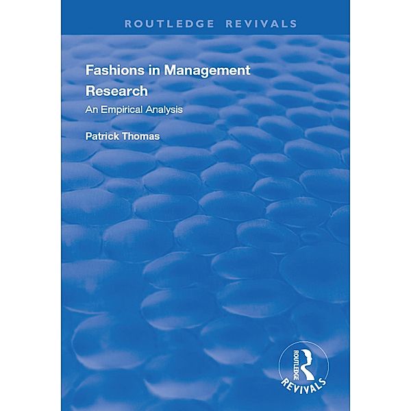 Fashions in Management Research, Patrick Thomas