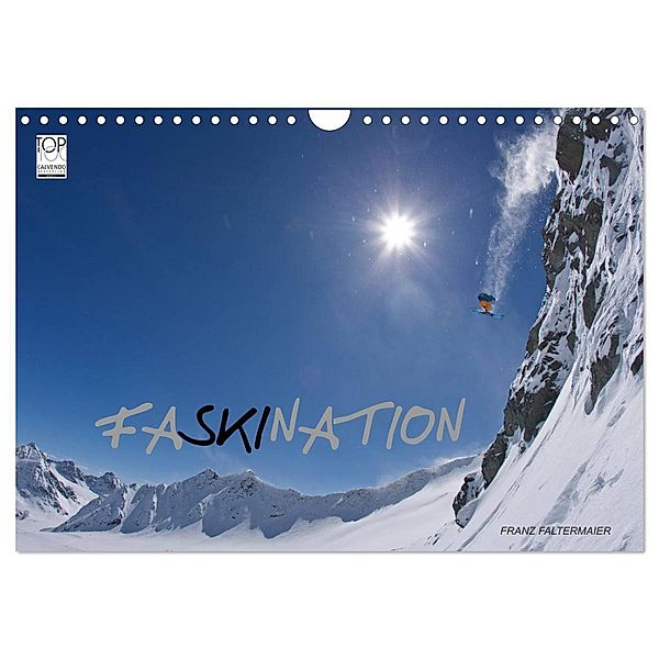 Faskination (Wandkalender 2024 DIN A4 quer), CALVENDO Monatskalender, Franz Faltermaier