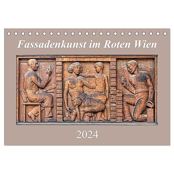 Fassadenkunst im Roten Wien (Tischkalender 2024 DIN A5 quer), CALVENDO Monatskalender, Werner Braun