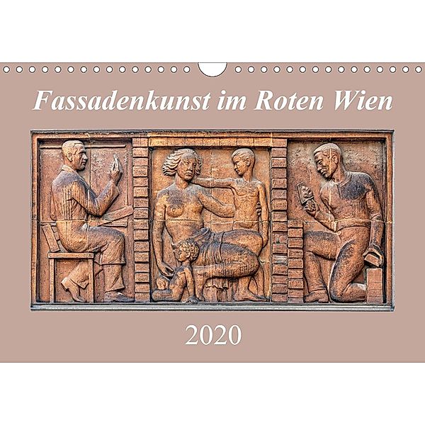 Fassadenkunst im Roten Wien (Wandkalender 2020 DIN A4 quer), Werner Braun