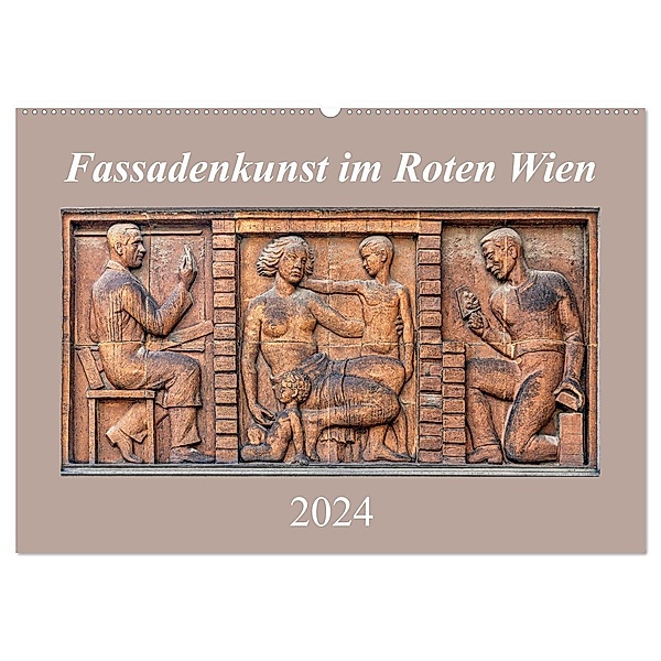 Fassadenkunst im Roten Wien (Wandkalender 2024 DIN A2 quer), CALVENDO Monatskalender, Werner Braun
