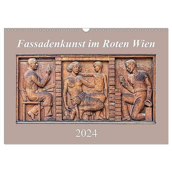 Fassadenkunst im Roten Wien (Wandkalender 2024 DIN A3 quer), CALVENDO Monatskalender, Werner Braun
