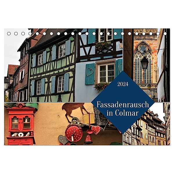 Fassadenrausch in Colmar (Tischkalender 2024 DIN A5 quer), CALVENDO Monatskalender, Ph