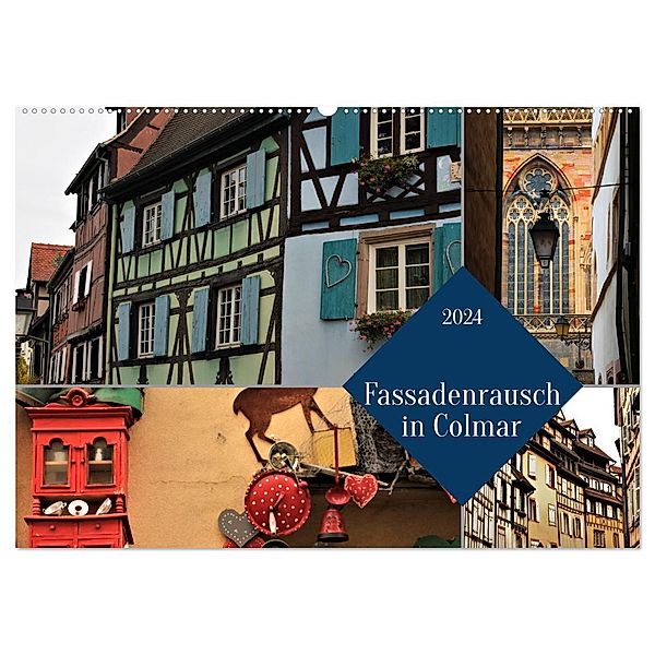 Fassadenrausch in Colmar (Wandkalender 2024 DIN A2 quer), CALVENDO Monatskalender, Ph