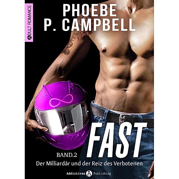 Fast - 2, Phoebe P. Campbell