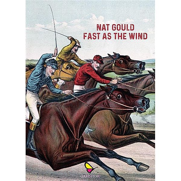 Fast as the wind, Gould Nat