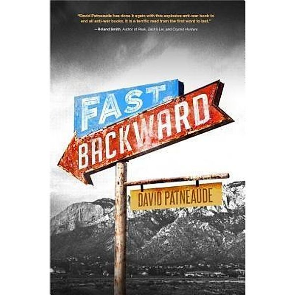 Fast Backward / Koehler Books, David Patneaude