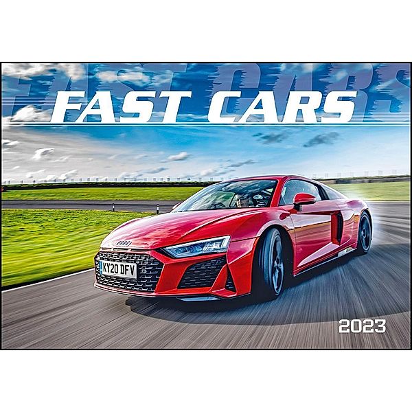 Fast Cars 2023 - Bildkalender 48,5x34 cm - mit vielen Zusatzinformationen zu den Luxuswagen - Technikkalender - Wandplan