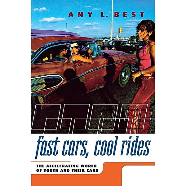 Fast Cars, Cool Rides, Amy L. Best