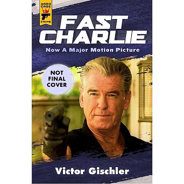 Fast Charlie, Victor Gischler