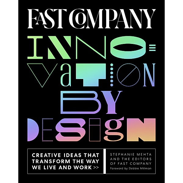 Fast Company Innovation by Design, Stephanie Mehta