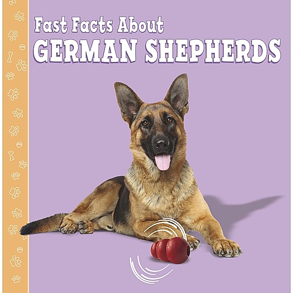 Fast Facts About German Shepherds, Marcie Aboff