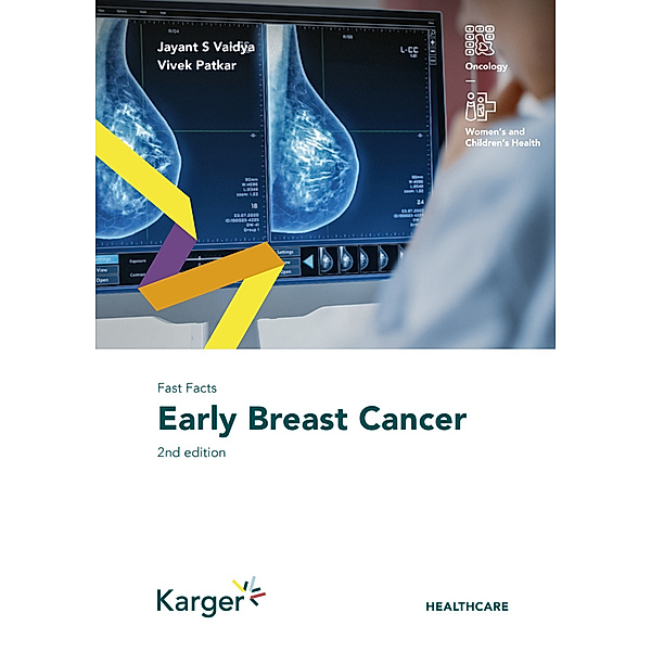 Fast Facts: Early Breast Cancer, Jayant S. Vaidya, Vivek Patkar