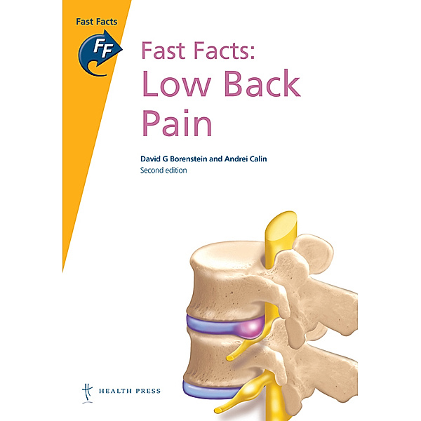 Fast Facts: Low Back Pain, Andei Calin, David Borenstein