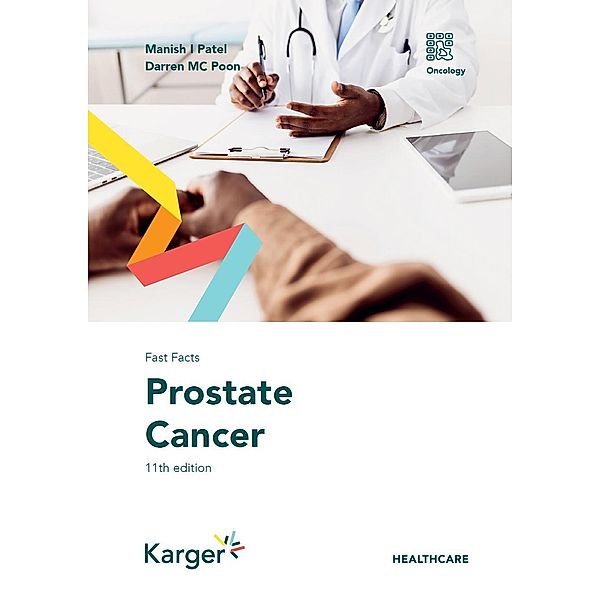 Fast Facts: Prostate Cancer, Manish I. Patel, Darren M. C. Poon