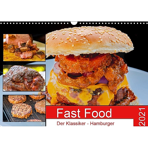 Fast Food Der Klassiker - Hamburger (Wandkalender 2021 DIN A3 quer), Sven Sommer Fotografie