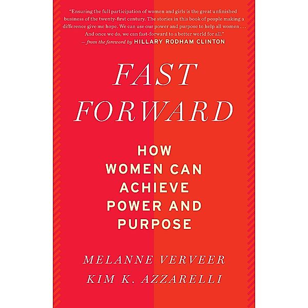 Fast Forward, Melanne Verveer, Kim K. Azzarelli