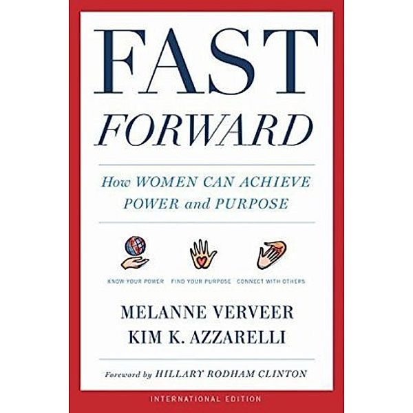 Fast Forward (International Edition), Melanne Verveer, Kim K. Azzarelli