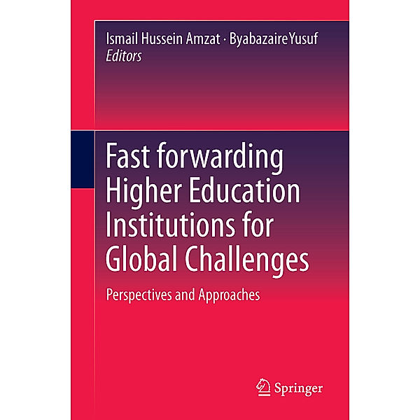 Fast forwarding Higher Education Institutions for Global Challenges