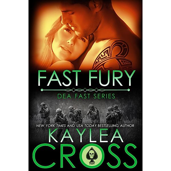 Fast Fury (DEA FAST Series, #5) / DEA FAST Series, Kaylea Cross