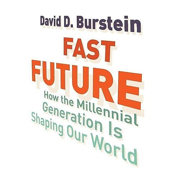 Fast Future, David D. Burstein