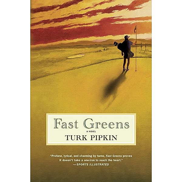 Fast Greens, Turk Pipkin