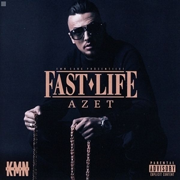 Fast Life, Azet