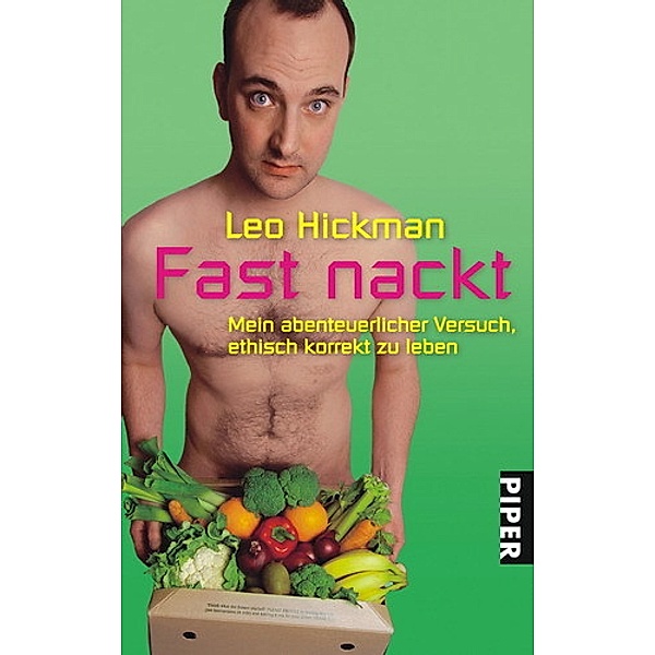 Fast nackt, Leo Hickman