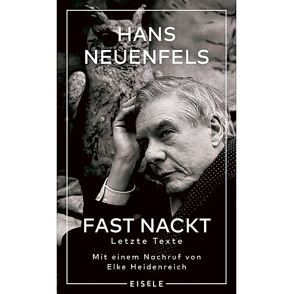 Fast nackt, Hans Neuenfels