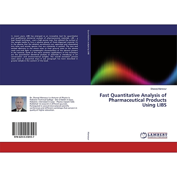 Fast Quantitative Analysis of Pharmaceutical Products Using LIBS, Shawqi Mansour