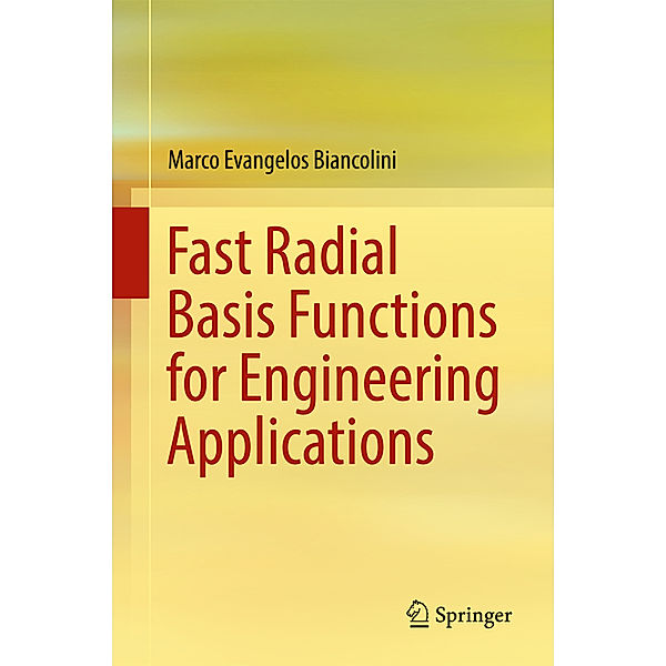 Fast Radial Basis Functions for Engineering Applications, Marco Evangelos Biancolini